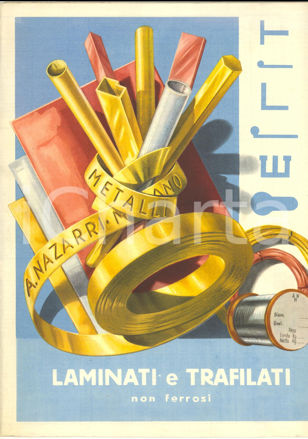 Materiale pubblicitario d’epoca 1951 MILANO Ditta Antonio NAZARRI Metalli laminati e trafilati Opuscolo 1