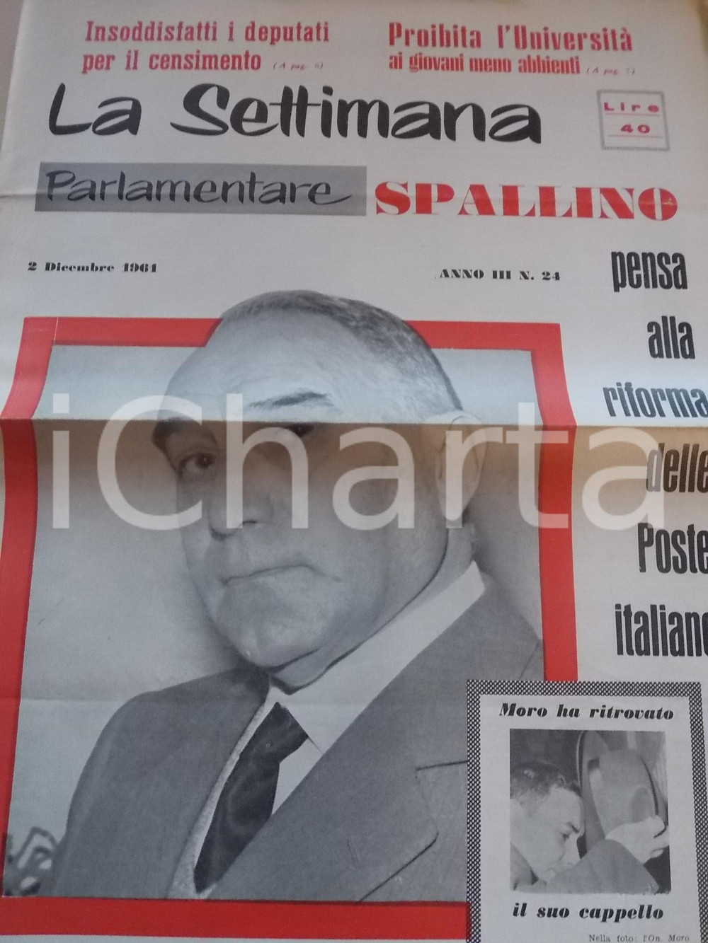 Giornale, rivista storica 1961 LA SETTIMANA PARLAMENTARE Lorenzo SPALLINO e la riforma delle Poste nÂ° 24 1