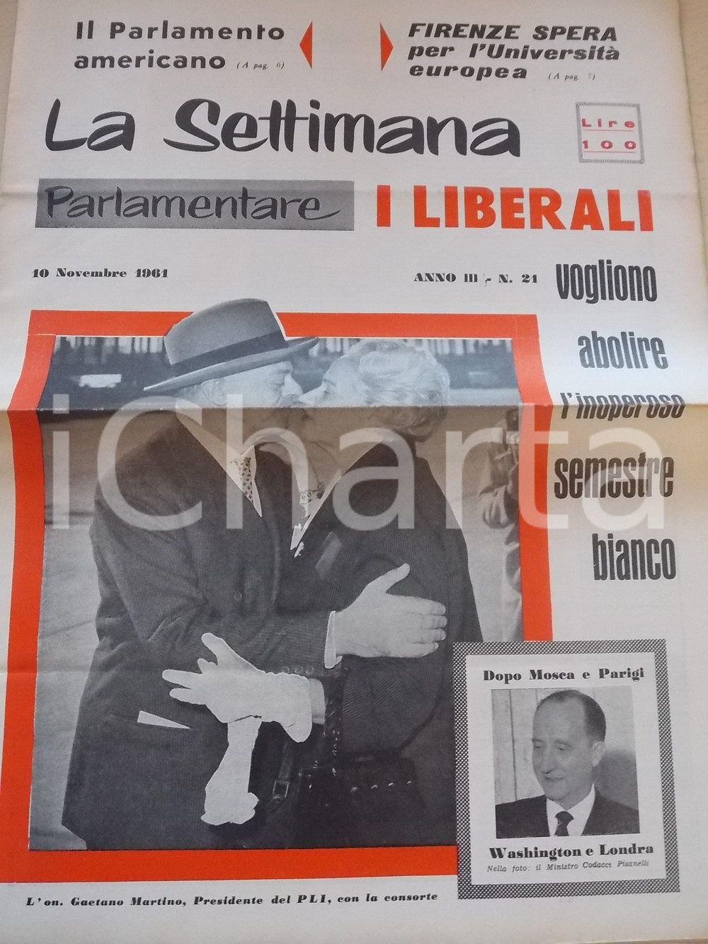 Giornale, rivista storica 1961 LA SETTIMANA PARLAMENTARE Sull abolizione del semestre bianco nÂ° 21 1