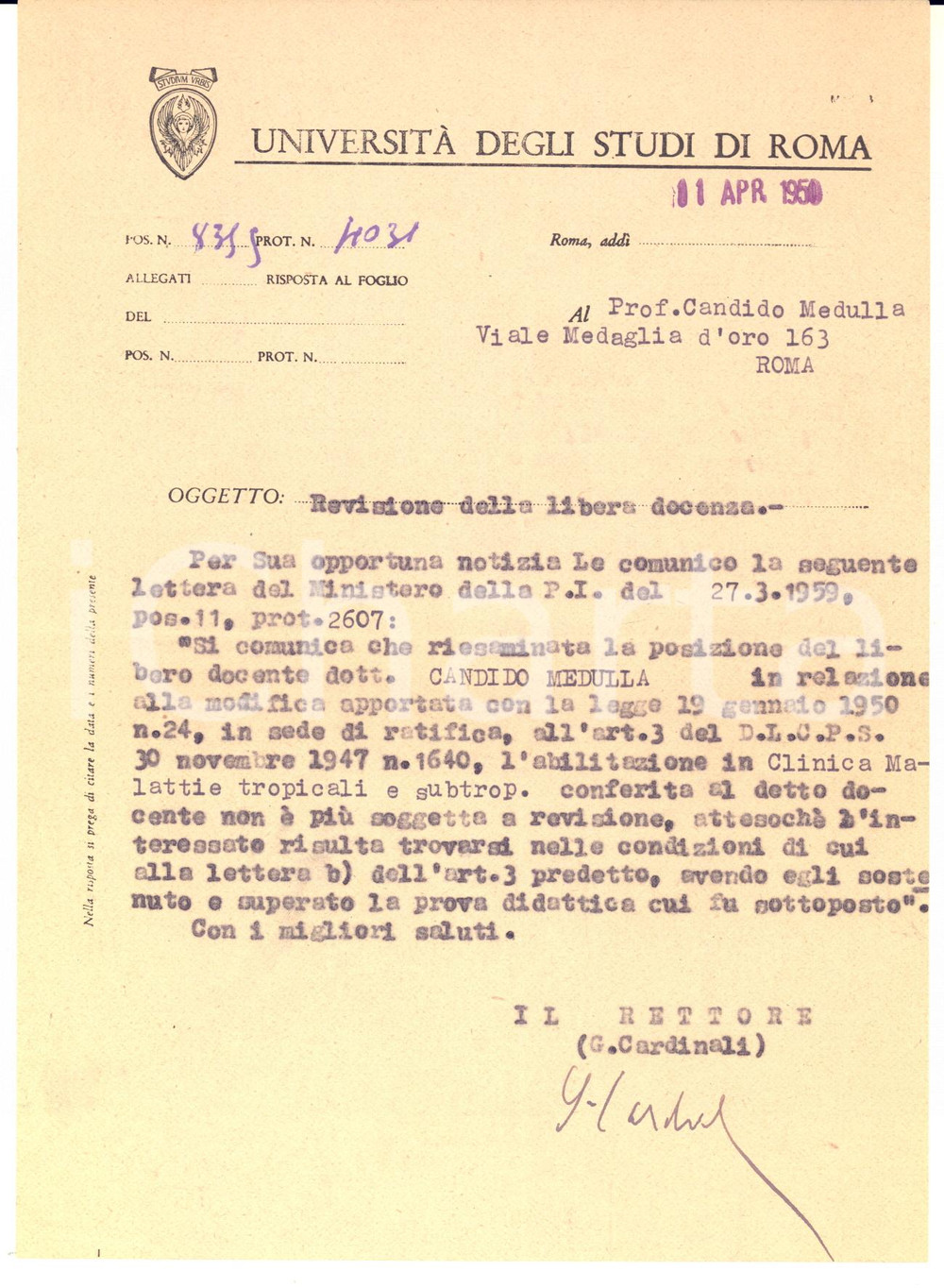 Autografo originale 1950 ROMA Università  degli Studi AUTOGRAFO Rettore Giuseppe CARDINALI Lettera 1