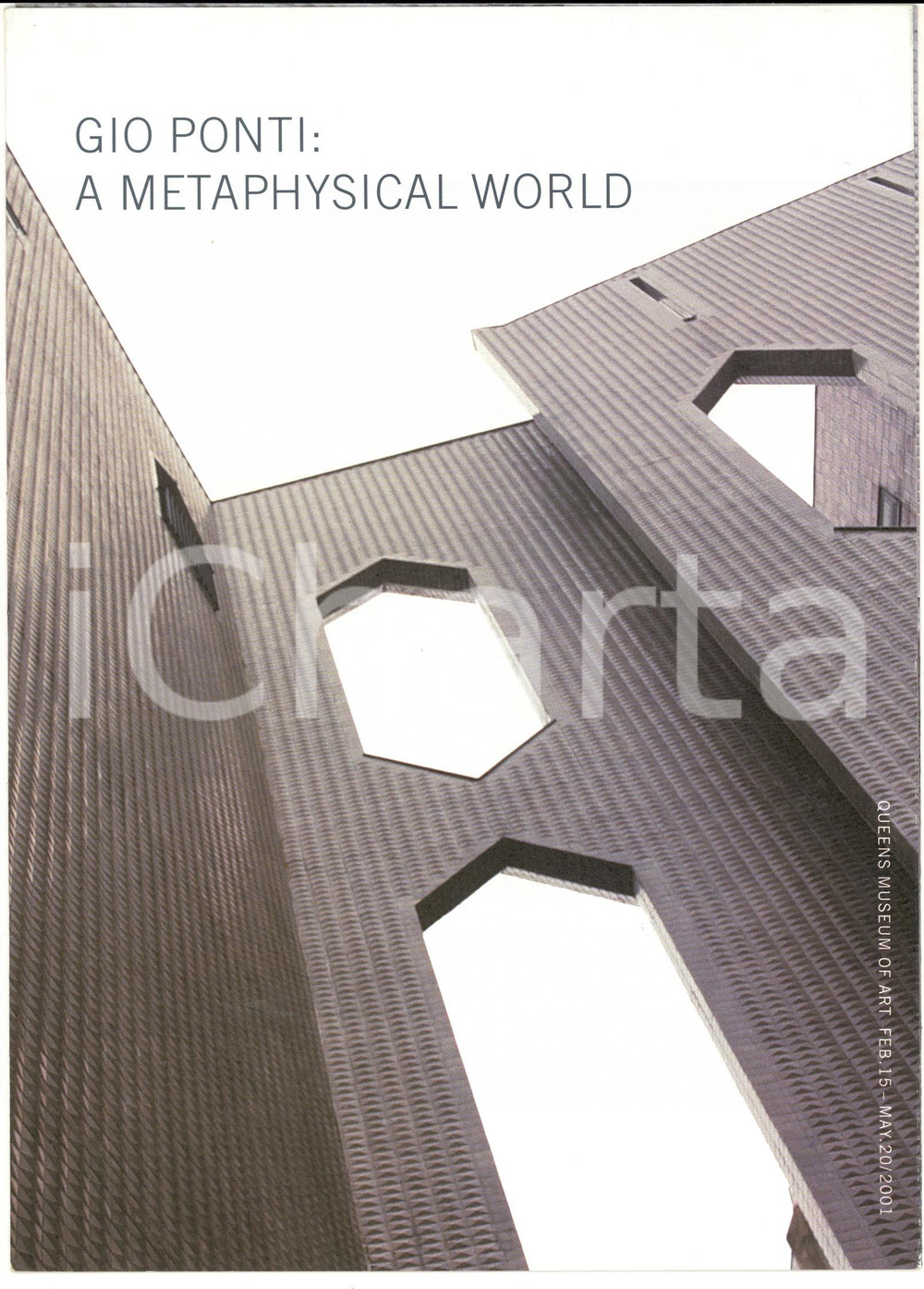 Materiale pubblicitario d’epoca 2001 NEW YORK Queens Museum of Art  GiÃ² PONTI A metaphysical world DÃ©pliant 1