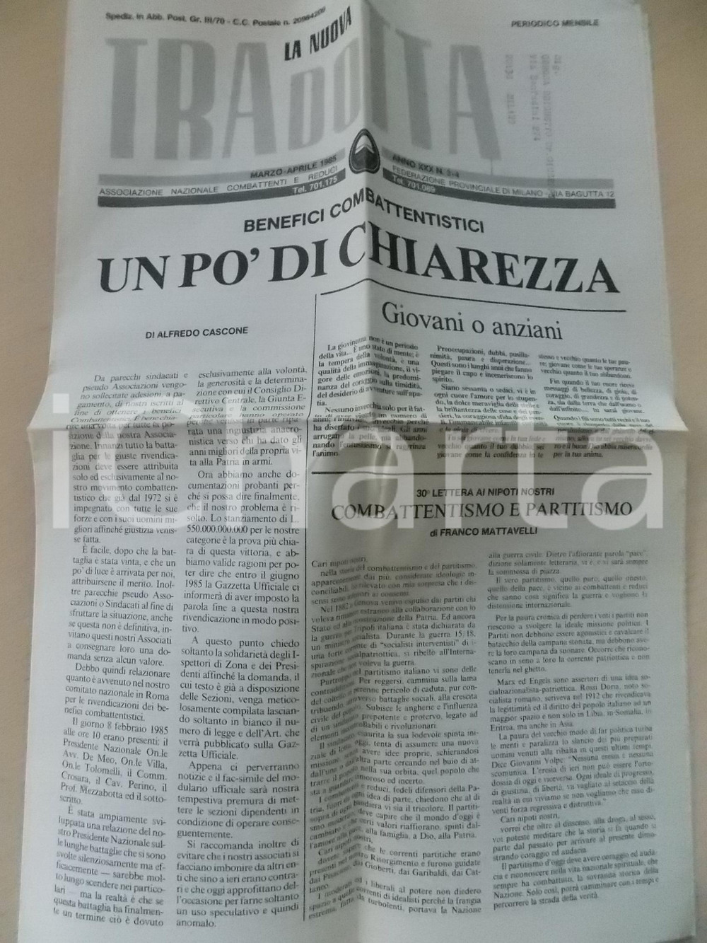 Giornale, rivista storica 1985 MILANO ANCR LA NUOVA TRADOTTA Benefici combattentistici Giornale nÂ° 34 1