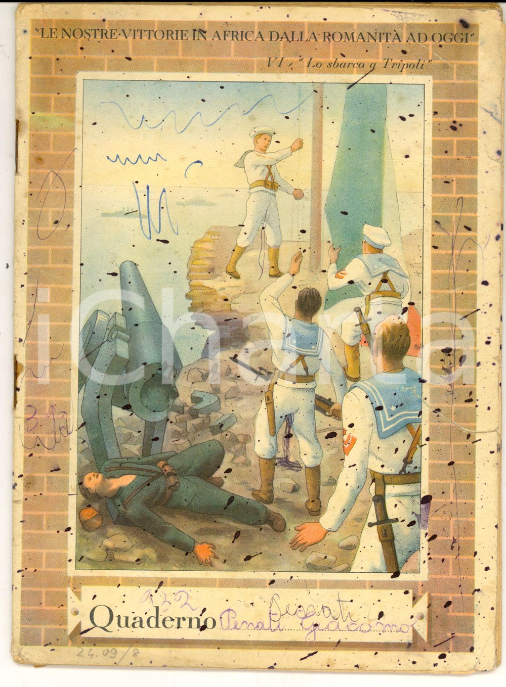 Oggetto da collezione cartaceo 1940 ca Quaderno Giacomo PENATI LE NOSTRE VITTORIE IN AFRICA  Tripoli 1