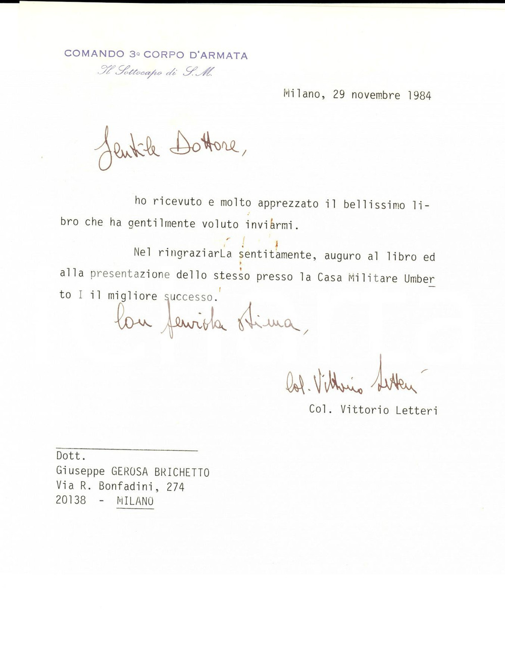 Autografo originale 1984 MILANO Comando 3Â° Corpo d Armata  Lettera col. Vittorio LETTERI Autografo 1