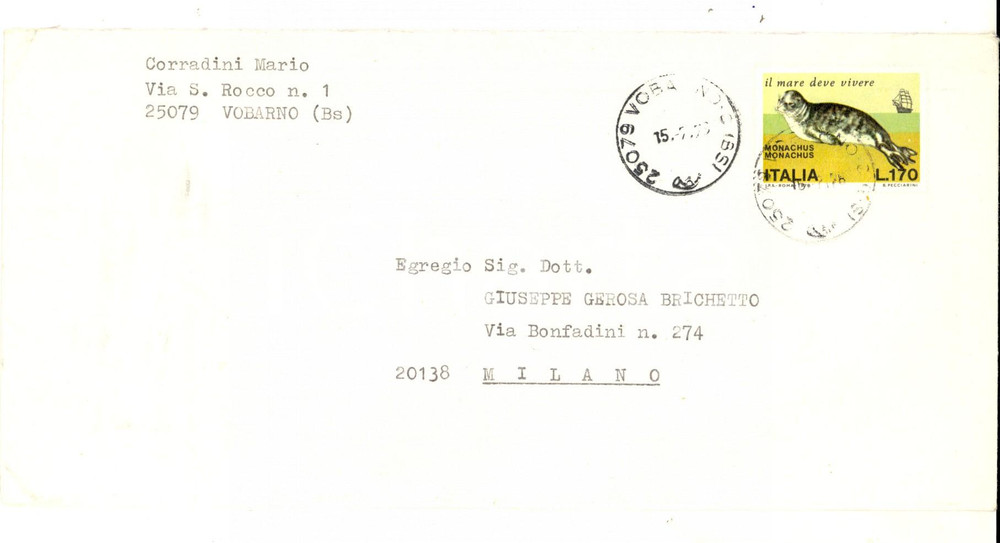 Manoscritto, lettera originale 1978 STORIA POSTALE Busta affrancata L. 170 MONACHUS Il mare deve vivere 1