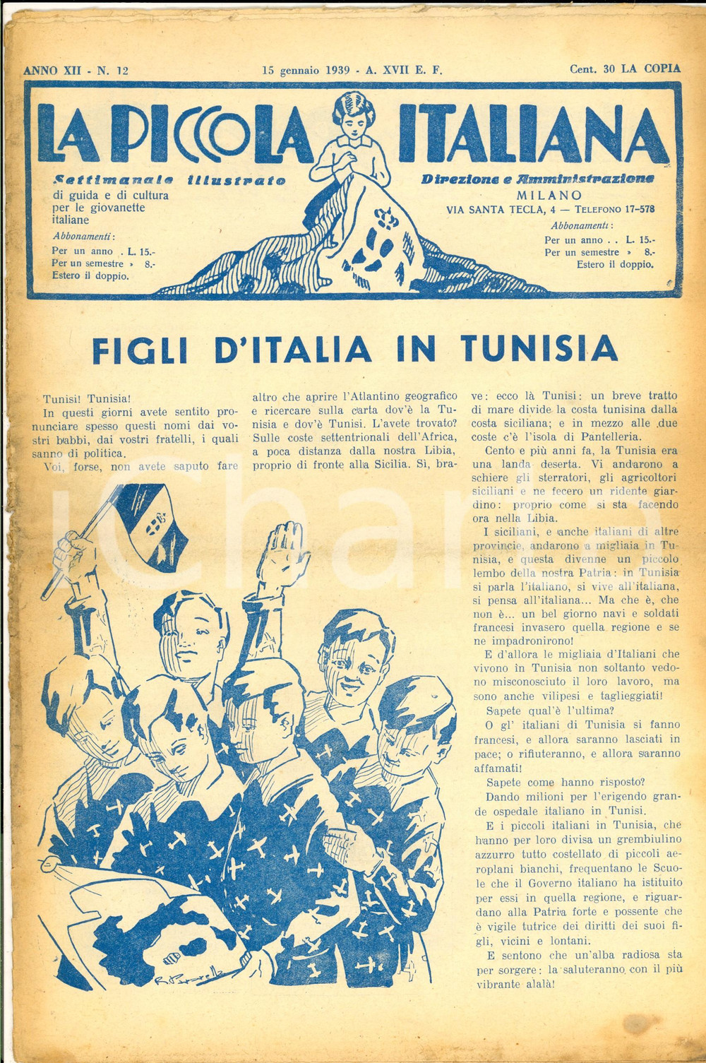 Giornale, rivista storica 1940 LA PICCOLA ITALIANA Figli d Italia in Tunisia Rivista DANNEGGIATA 1