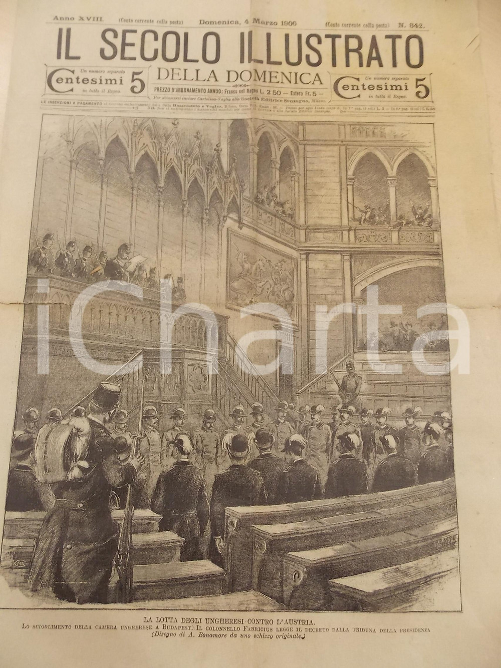 Giornale, rivista storica 1906 IL SECOLO ILLUSTRATO DOMENICA Scioglimento Camera ungherese nÂ° 842 1