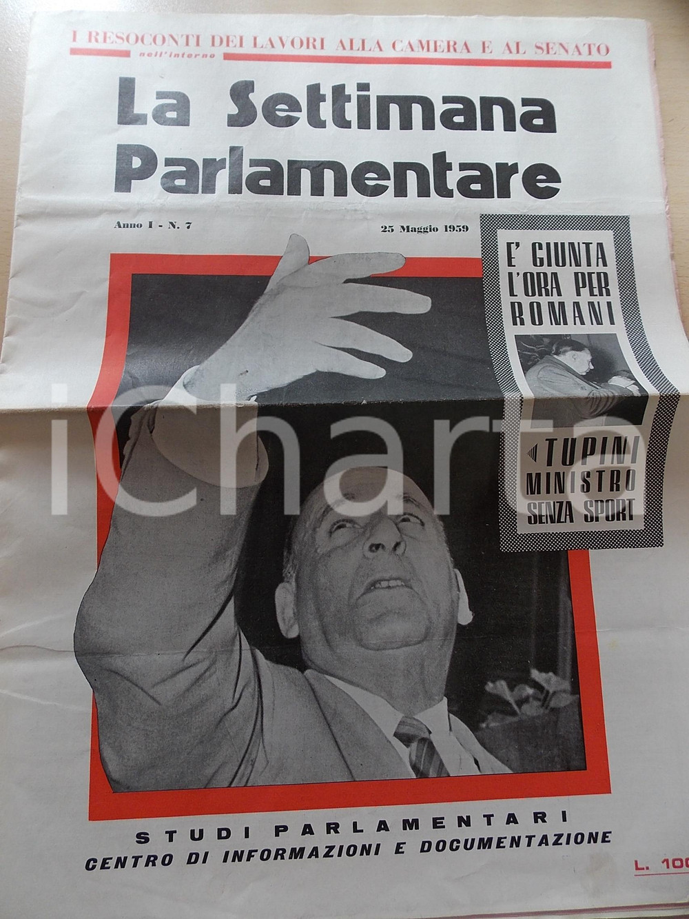 Giornale, rivista storica 1959 LA SETTIMANA PARLAMENTARE Ben GURION il Churchill ebreo Anno I nÂ° 7 1