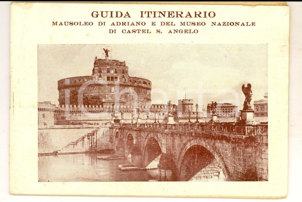 Materiale pubblicitario d’epoca 1949 ROMA Mausoleo ADRIANO e Museo CASTEL S. ANGELO  Guida VINTAGE 40pp. 1
