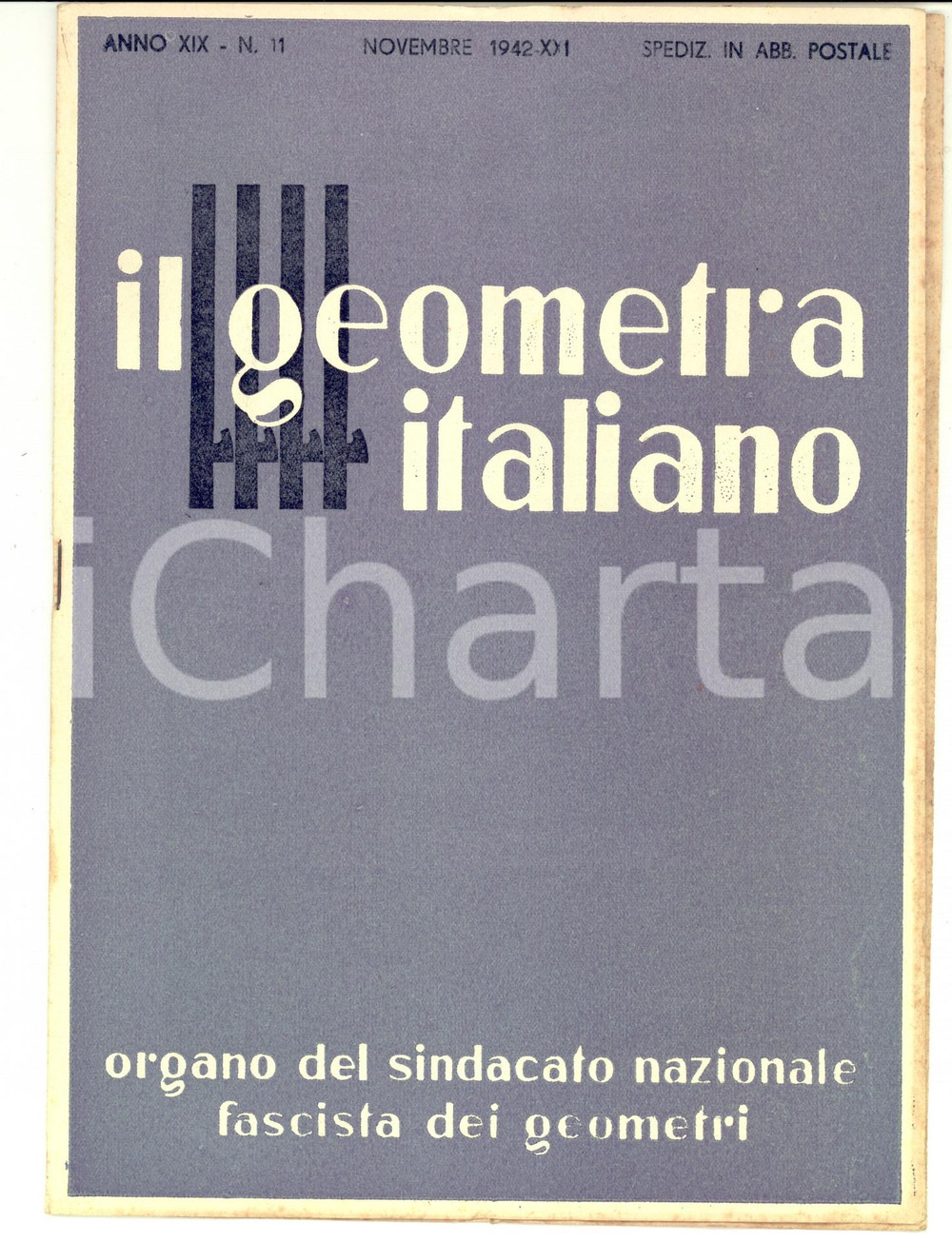 Giornale, rivista storica 1942 IL GEOMETRA ITALIANO L Ucraina nell economia europea Anno XIX nÂ° 11 1
