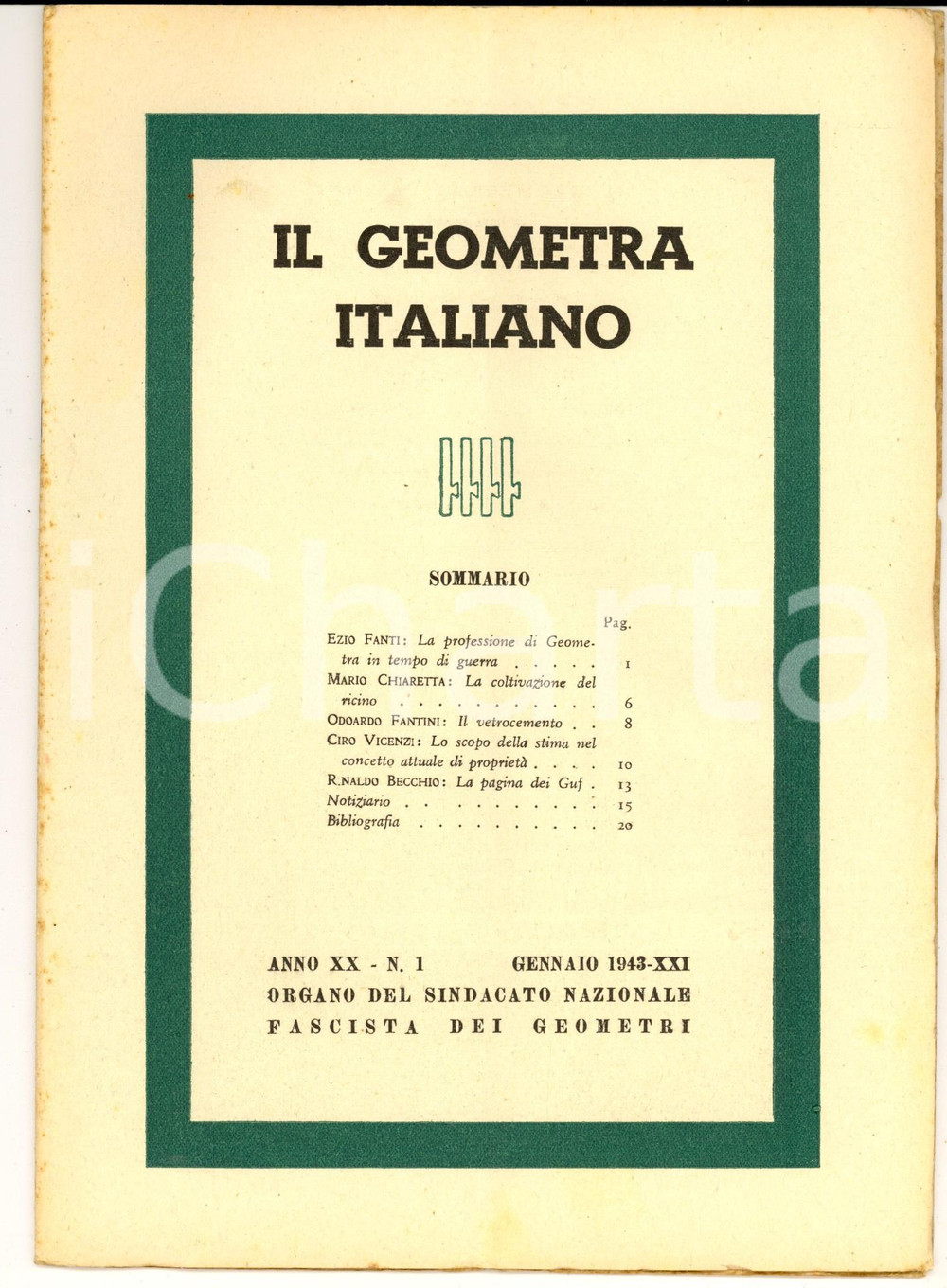 Giornale, rivista storica 1943 IL GEOMETRA ITALIANO Il geometra in guerra  Coltivare il ricino Rivista 1