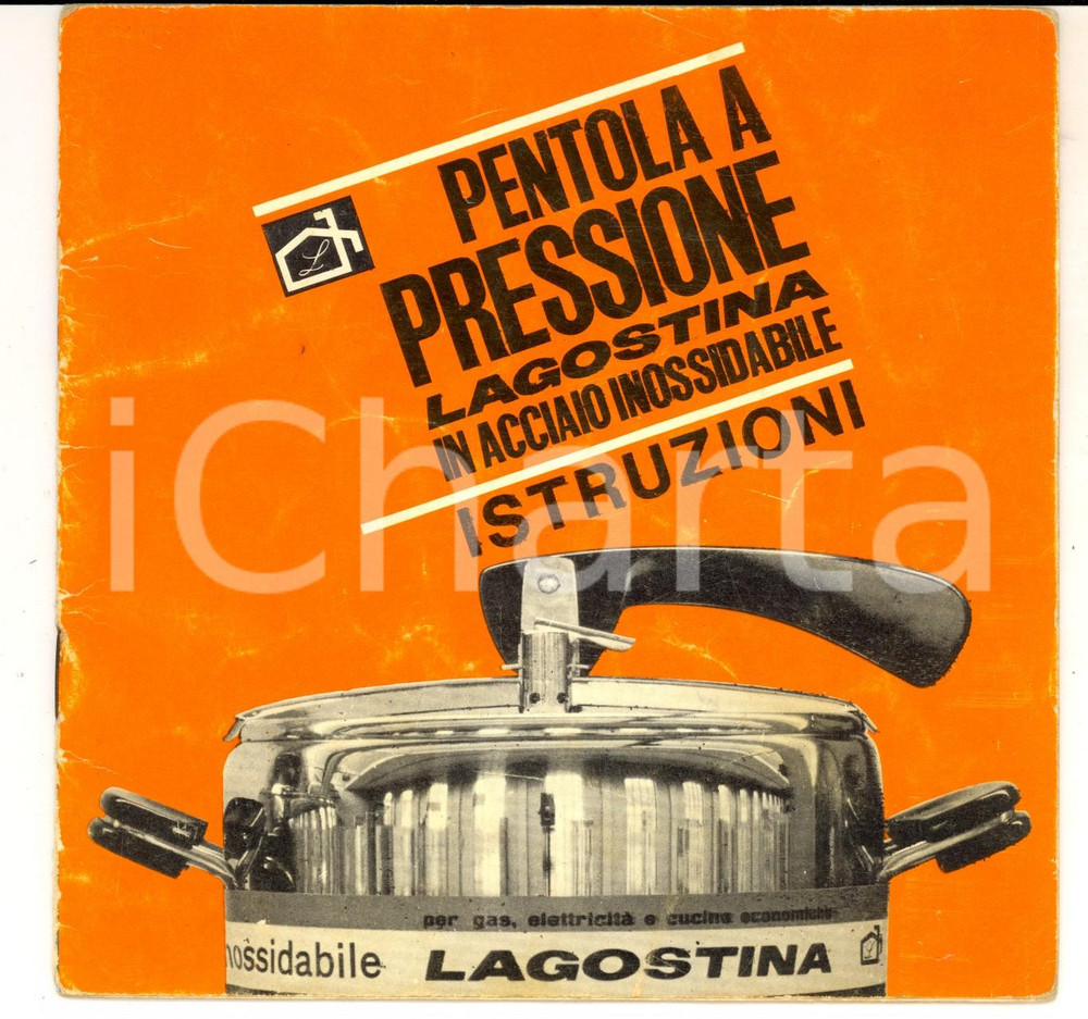 Materiale pubblicitario d’epoca 1970 ca LAGOSTINA Libretto istruzioni pentola a pressione in acciaio ILLUSTRATO 1