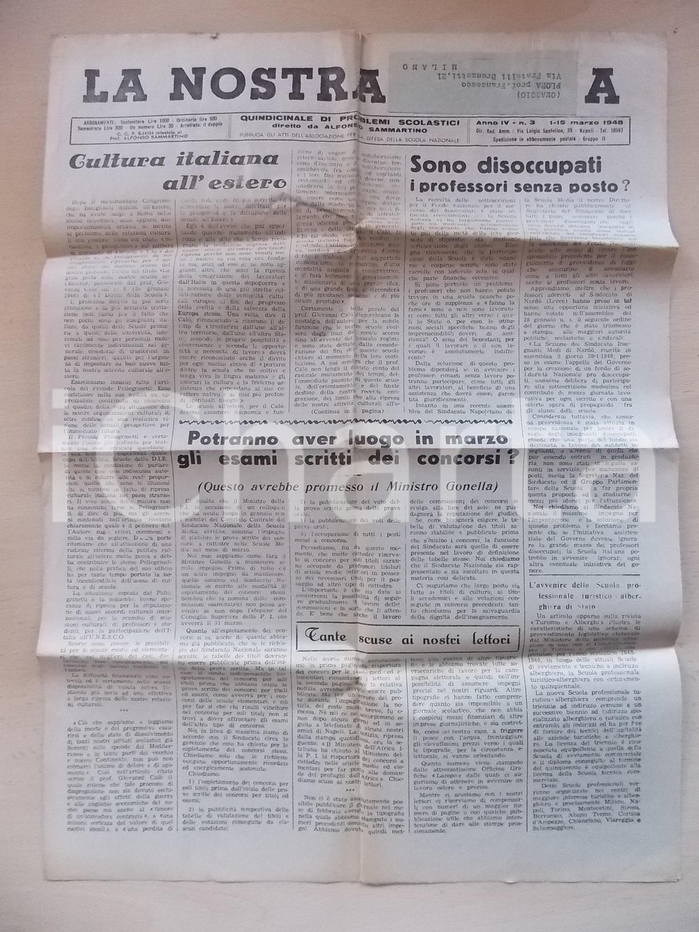 Giornale, rivista storica 1948 LA NOSTRA SCUOLA Sono disoccupati i professori senza posto? Anno IV nÂ° 3 1