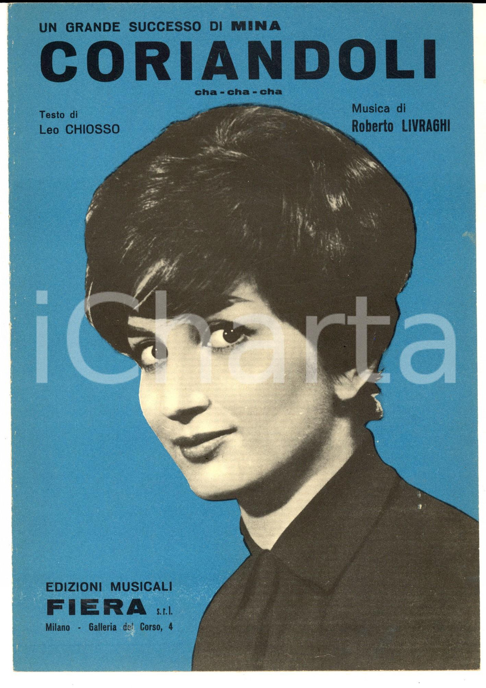 Oggetto da collezione cartaceo 1960 MINA Coriandoli  Leo CHIOSSO e Roberto LIVRAGHI Spartito ed. FIERA 1