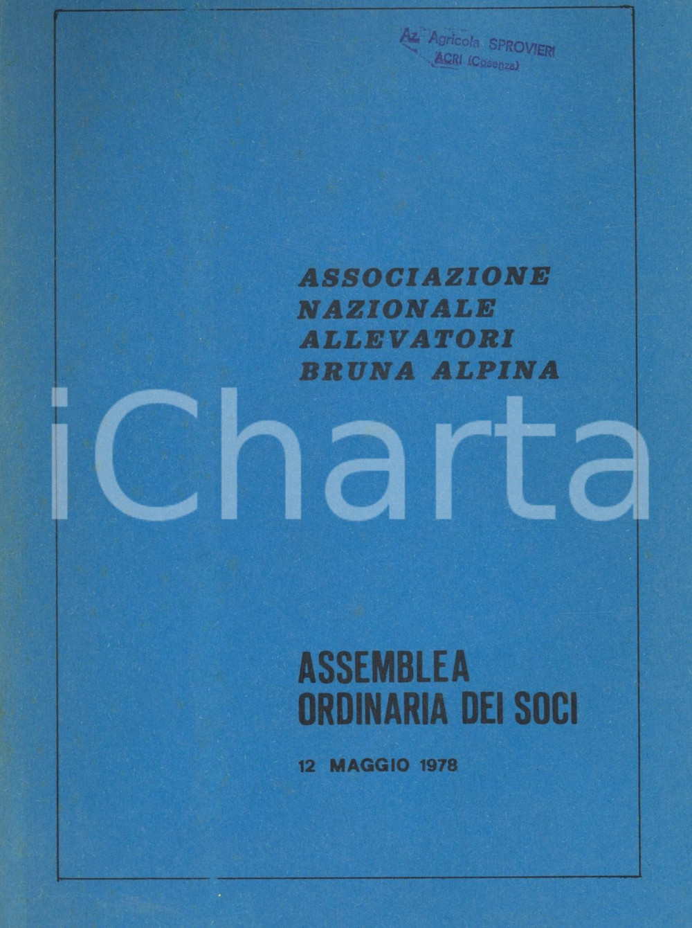 Libro, pubblicazione d epoca 1978 Associazione Nazionale Allevatori BRUNA ALPINA  Assemblea dei soci 38 pp. 1
