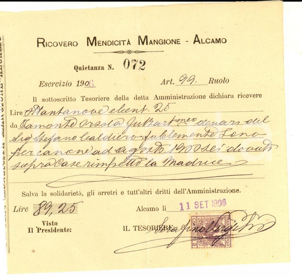 Documento originale, autentico 1906 ALCAMO Ricevuta Ricovero MendicitÃ  MANGIONE  Orsola ZAMONTE Bollo c. 5 1