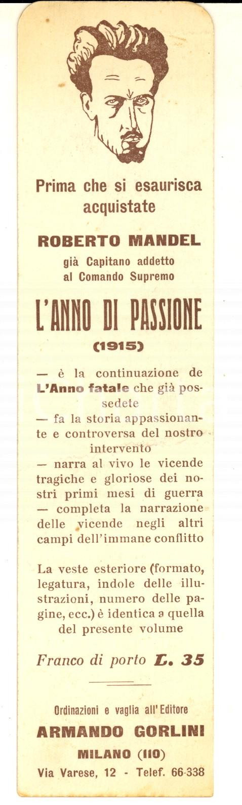 Oggetto da collezione cartaceo 1933 Roberto MANEL L anno di passione 1915 Segnalibro pubblicitario ed. GORLINI 1
