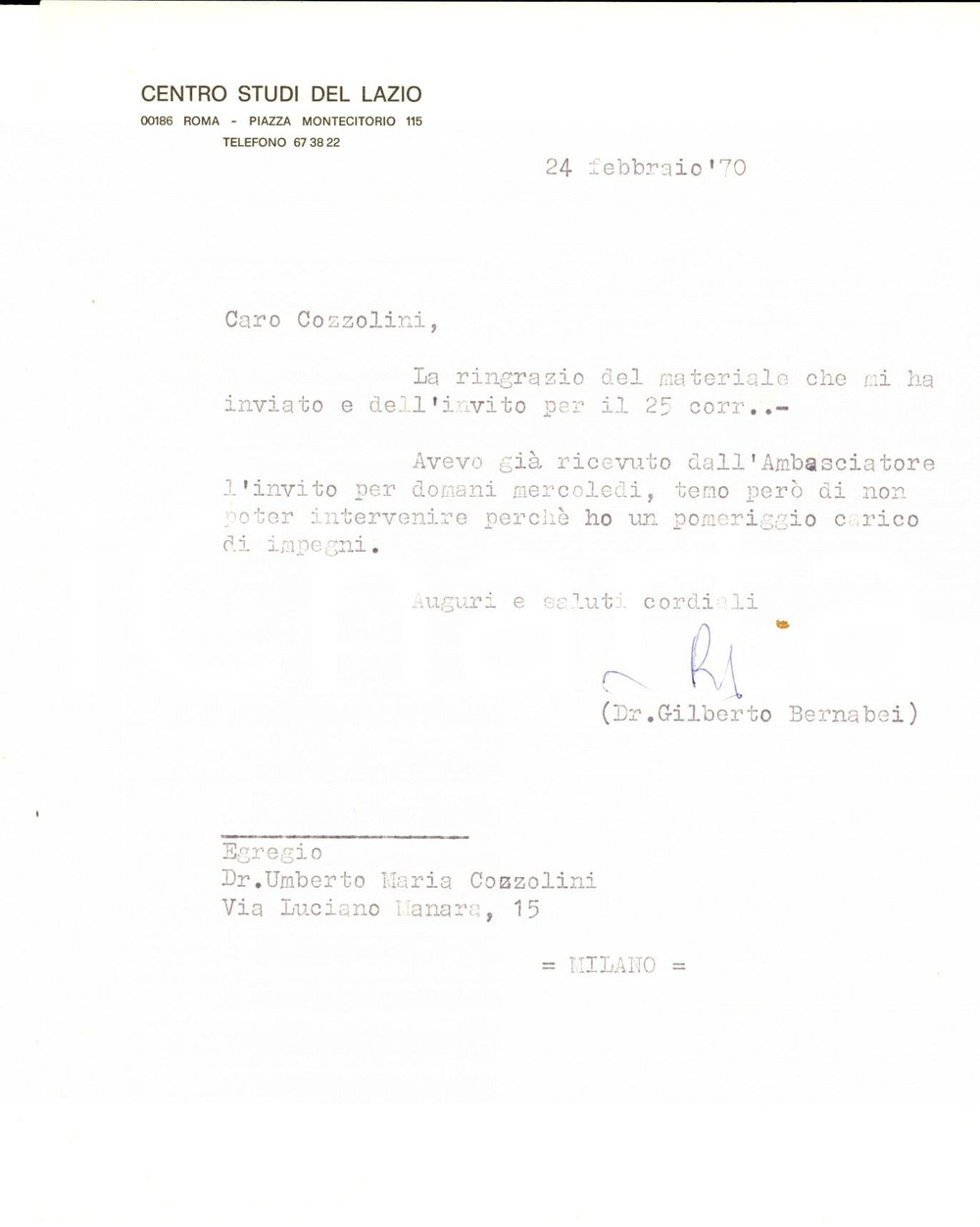 Autografo originale 1970 ROMA CENTRO STUDI DEL LAZIO Gilberto BERNABEI carico di impegni AUTOGRAFO 1