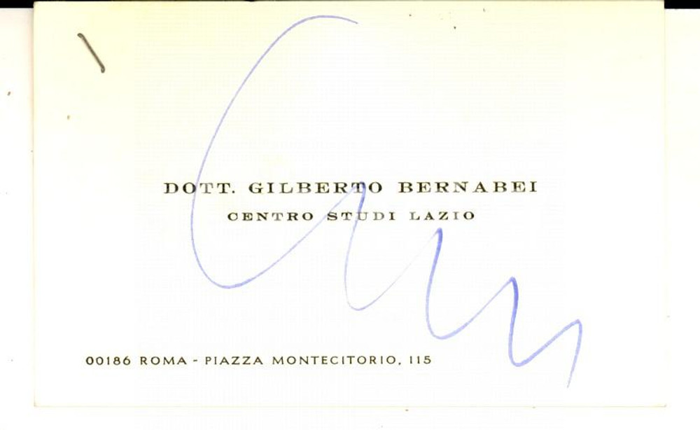 Autografo originale 1970 ca ROMA Biglietto da visita di Gilberto BERNABEI  AUTOGRAFO 1