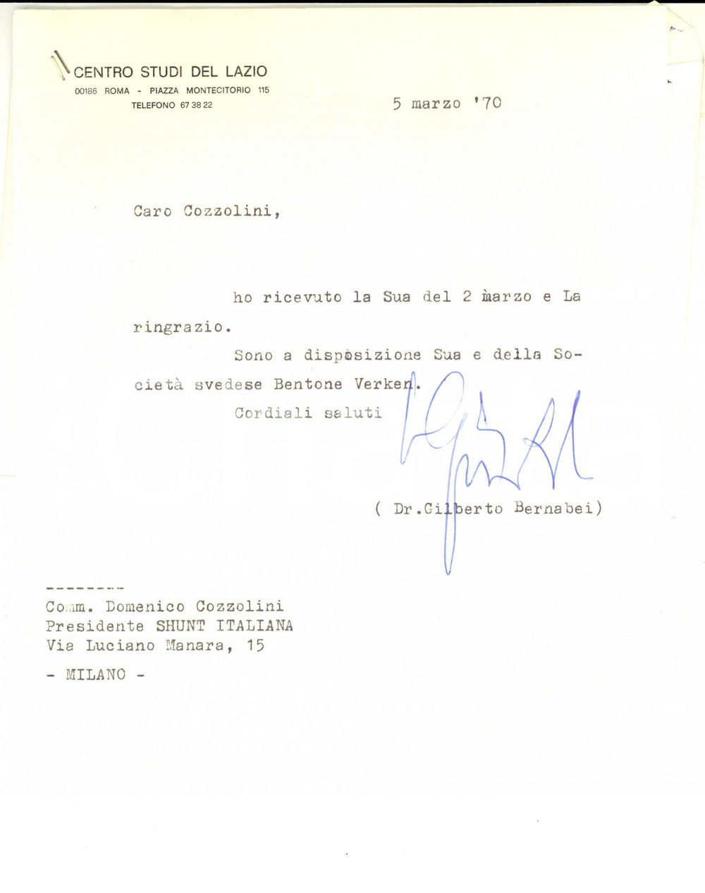 Autografo originale 1970 ROMA CENTRO STUDI LAZIO Gilberto BERNABEI riceve BENTONE VERKEN AUTOGRAFO 1
