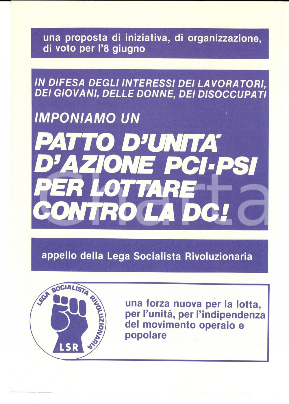 Documento originale, autentico 1975 ca  MILANO LSR Lega Socialista Rivoluzionaria  Lotta alla DC Pieghevole 1