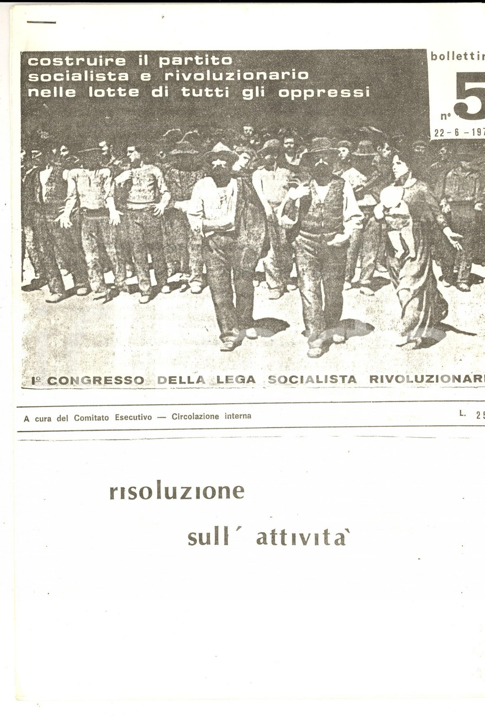 Giornale, rivista storica 1977 LEGA SOCIALISTA RIVOLUZIONARIA Risoluzione sull attivitÃ  Ciclostile nÂ°5 1