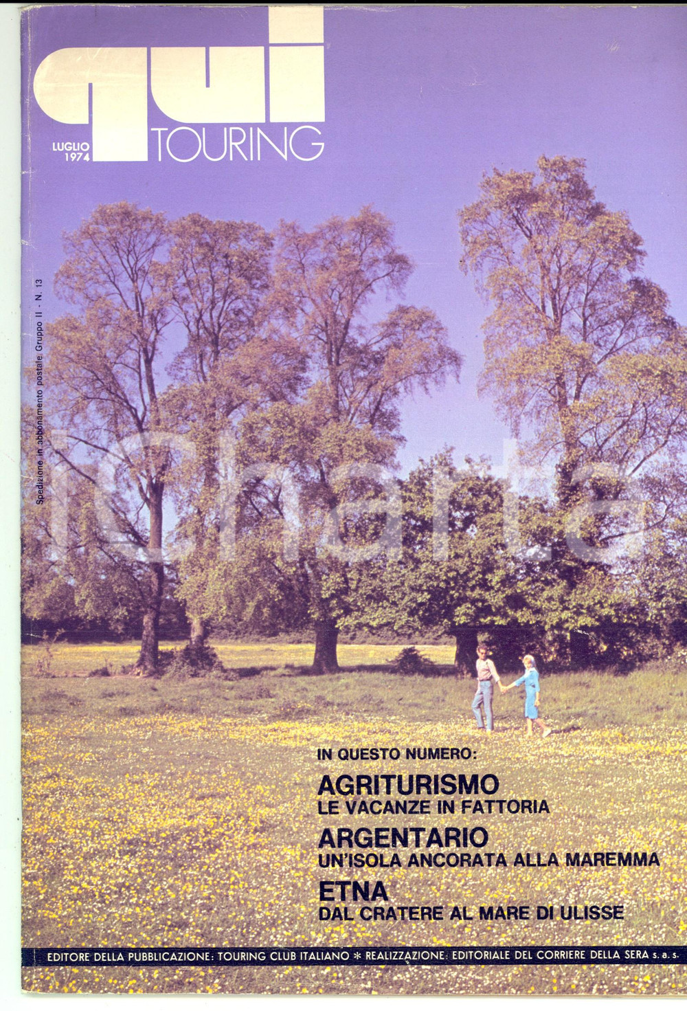 Giornale, rivista storica 1974 QUI TOURING Vacanze in agriturismo  ARGENTARIO Rivista TURISMO 1