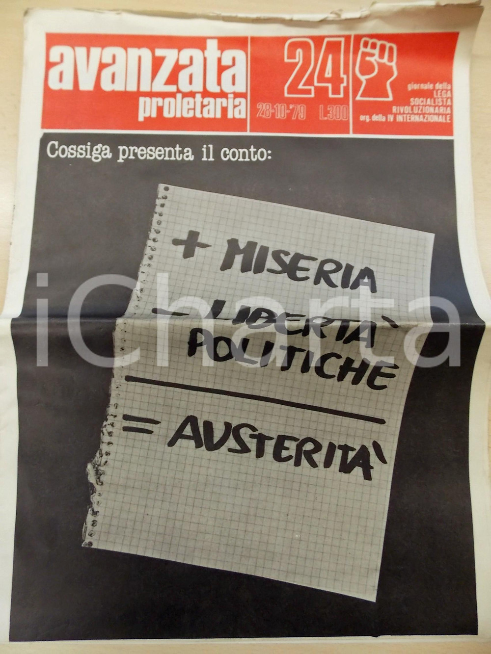 Giornale, rivista storica 1979 AVANZATA PROLETARIA Cossiga presenta il conto Giornale LEGA SOCIALISTA 1