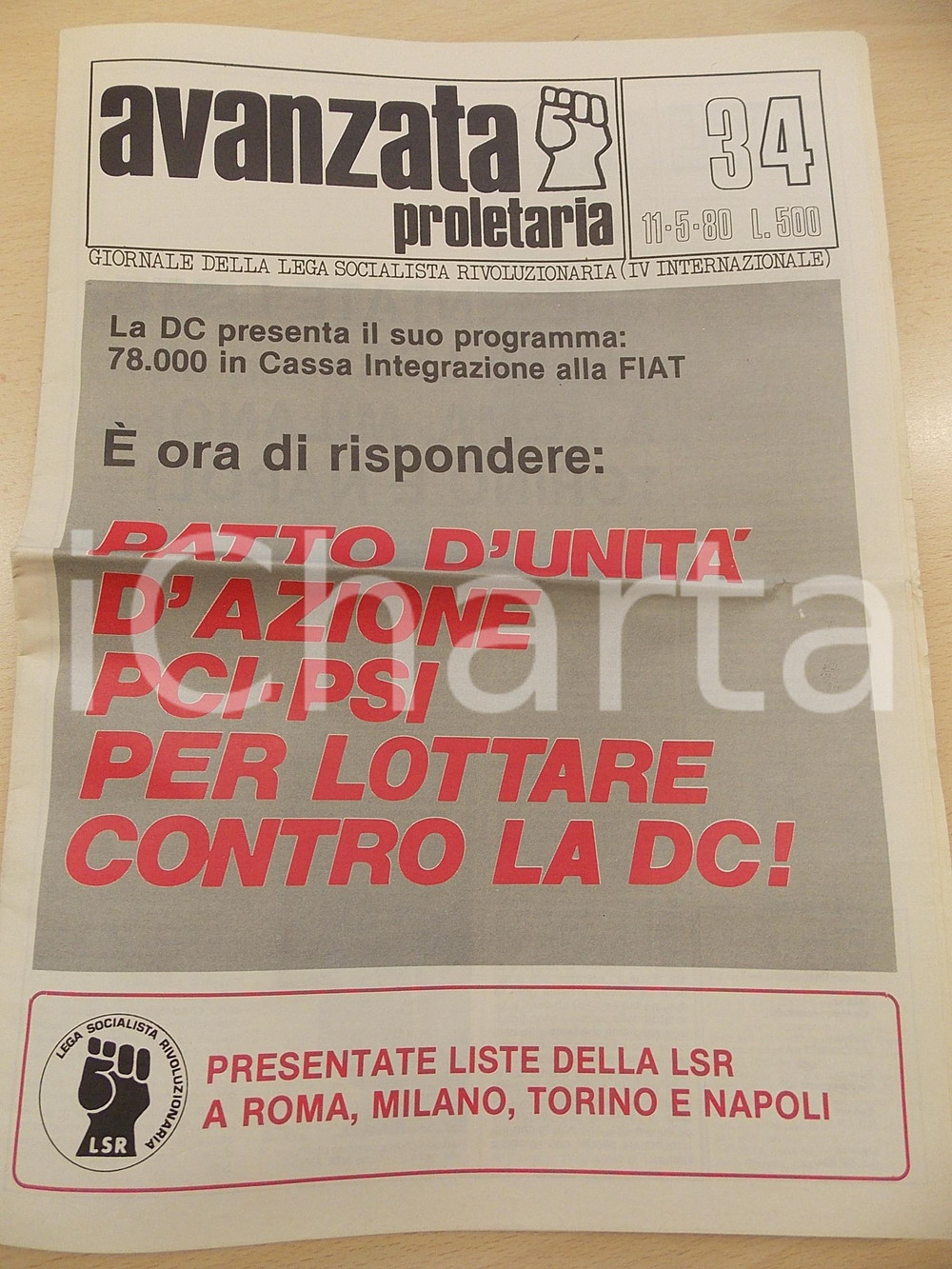 Giornale, rivista storica 1980 AVANZATA PROLETARIA Contro la DC della cassa integrazione FIAT Giornale 34 1