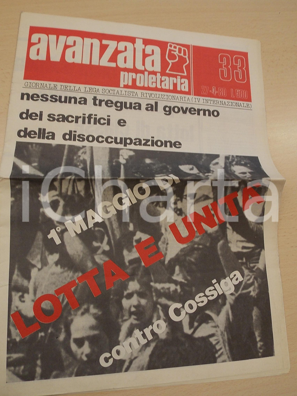 Giornale, rivista storica 1980 AVANZATA PROLETARIA Primo Maggio di lotta contro COSSIGA Giornale nÂ° 33 1