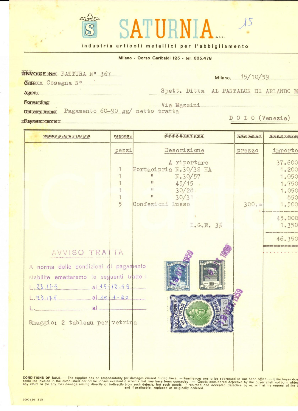 Documento originale, autentico 1959 MILANO Ditta SATURNIA Articoli metallici abbigliamento Fattura con bolli 1
