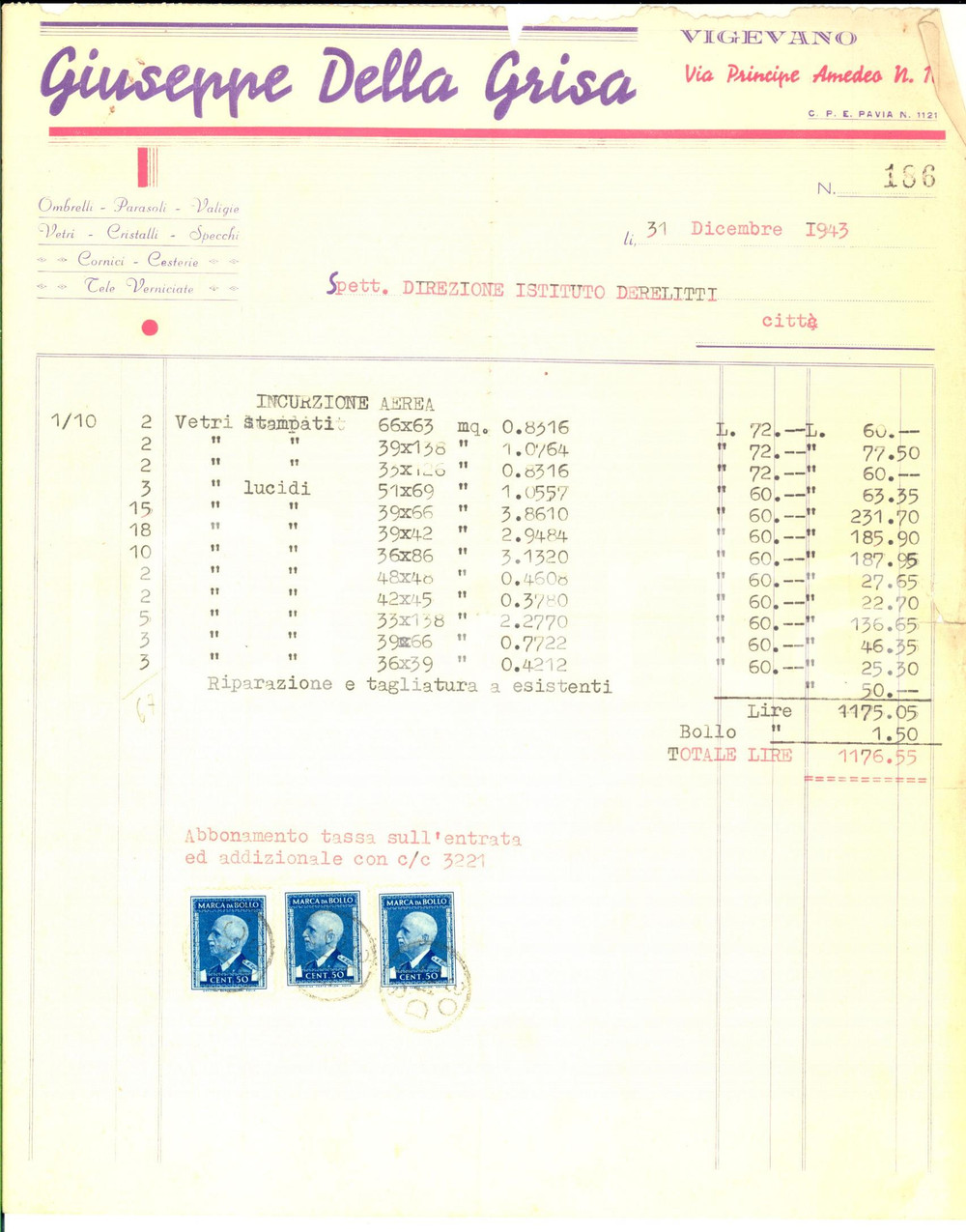 Documento originale, autentico 1943 VIGEVANO PV Giuseppe DELLA GRISA Ombrelli e vetri Fattura con bolli 1