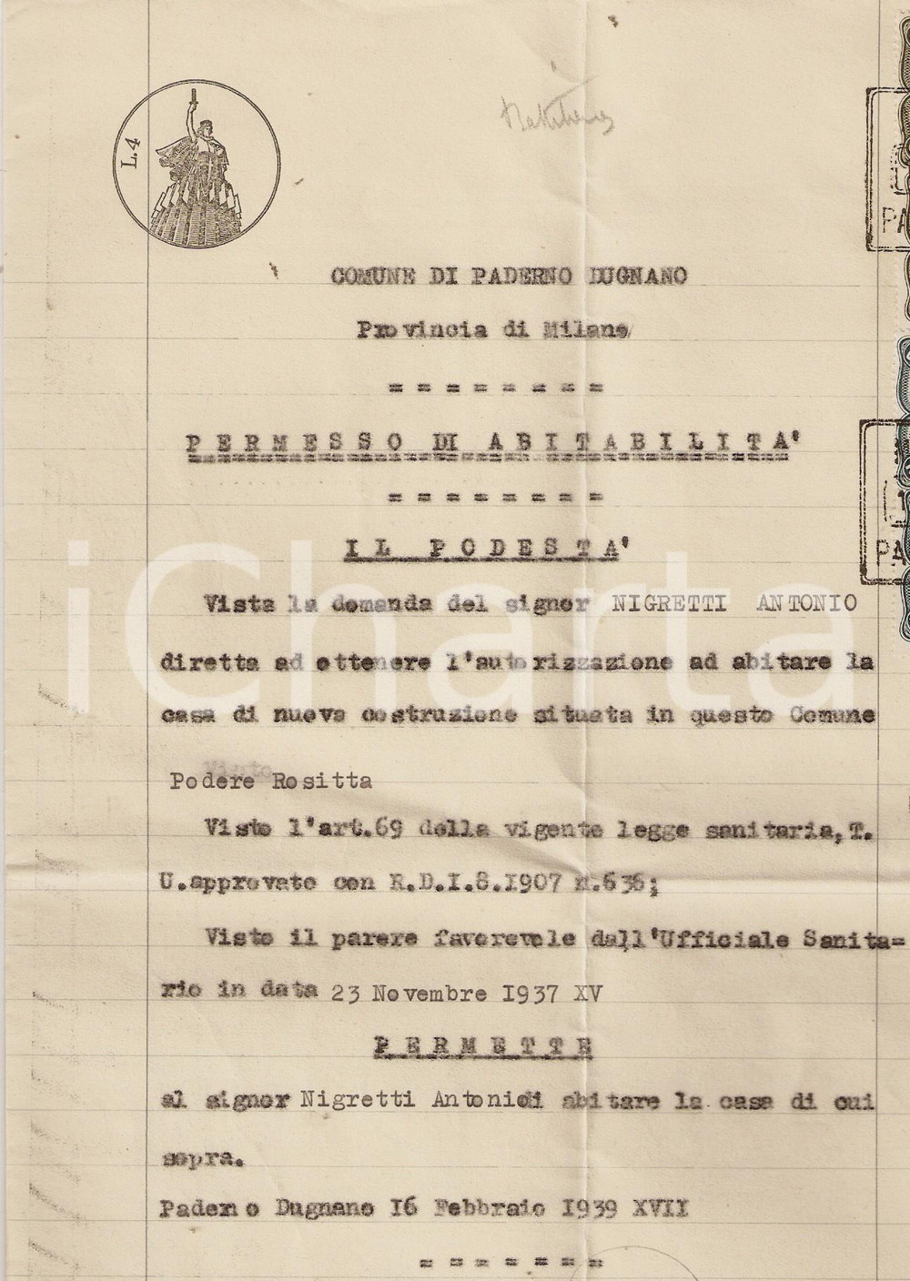 Documento originale, autentico 1939 PADERNO DUGNANO Autorizzazione Antonio NIGRETTI per abitare Podere ROSITTA 1