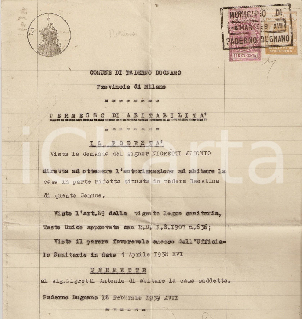Documento originale, autentico 1939 PADERNO DUGNANO Autorizzazione Antonio NIGRETTI per Podere Reostina 1