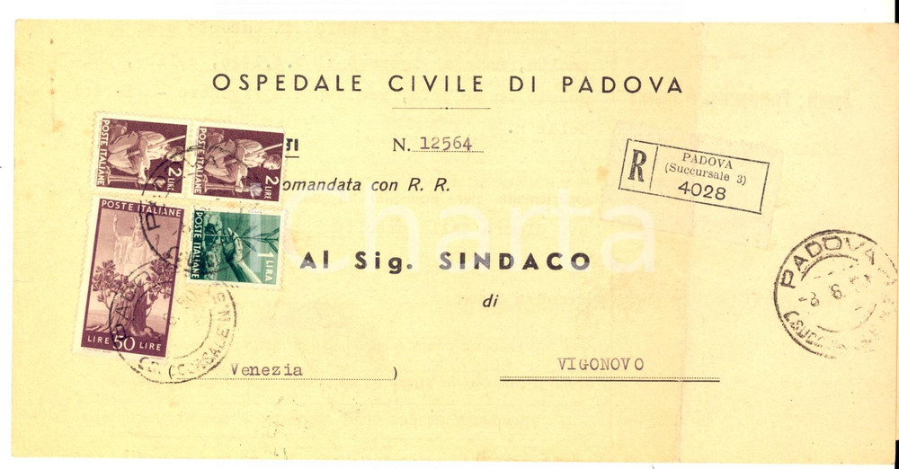 Cartolina originale da collezione 1950 STORIA POSTALE Ospedale Civile PADOVA Raccomandata L. 50+ 2 Democratica 1