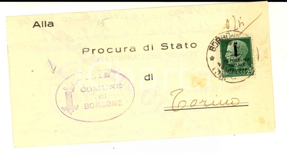 Cartolina originale da collezione 1944 STORIA POSTALE RSI BORGONE SUSA Piego affrancato 25 cent. sovrastampa 1
