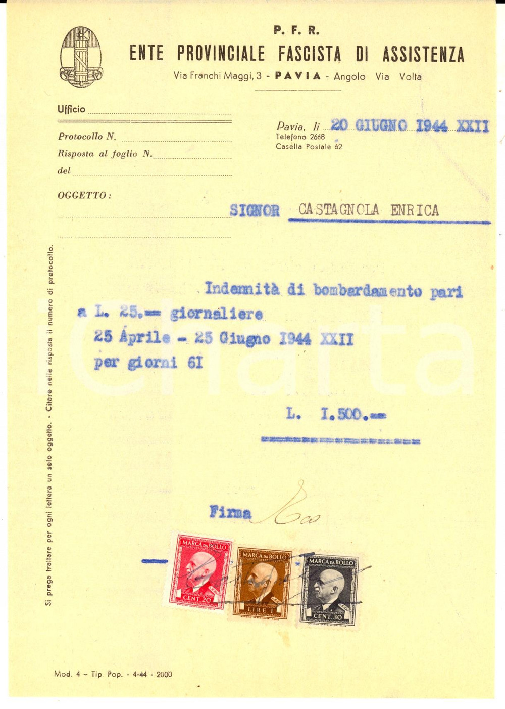 Documento originale, autentico 1944 RSI WW2 PAVIA PFR IndennitÃ  di bombardamento a Enrica CASTAGNOLA Bolli 1