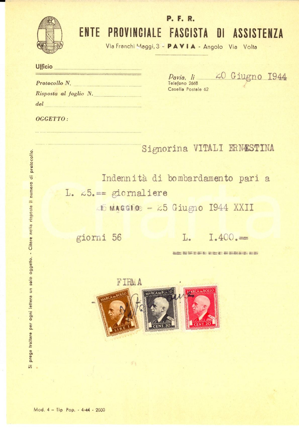 Documento originale, autentico 1944 RSI WW2 PAVIA PFR IndennitÃ  di bombardamento a Ernestina VITALI Bolli 1