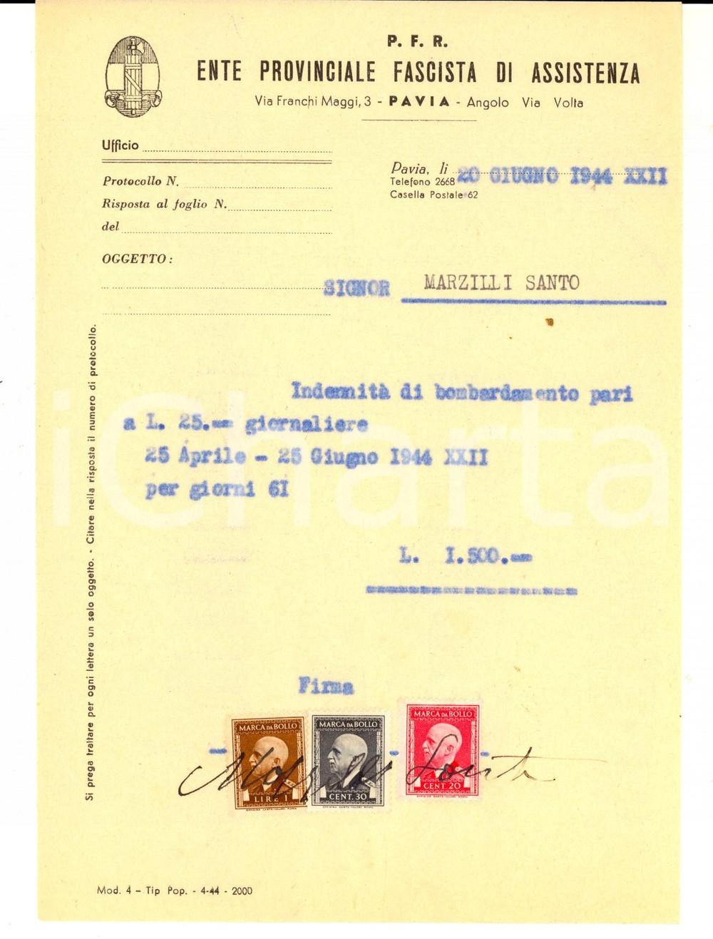 Documento originale, autentico 1944 RSI WW2 PAVIA PFR IndennitÃ  di bombardamento a Santo MARZILLI Bolli 1