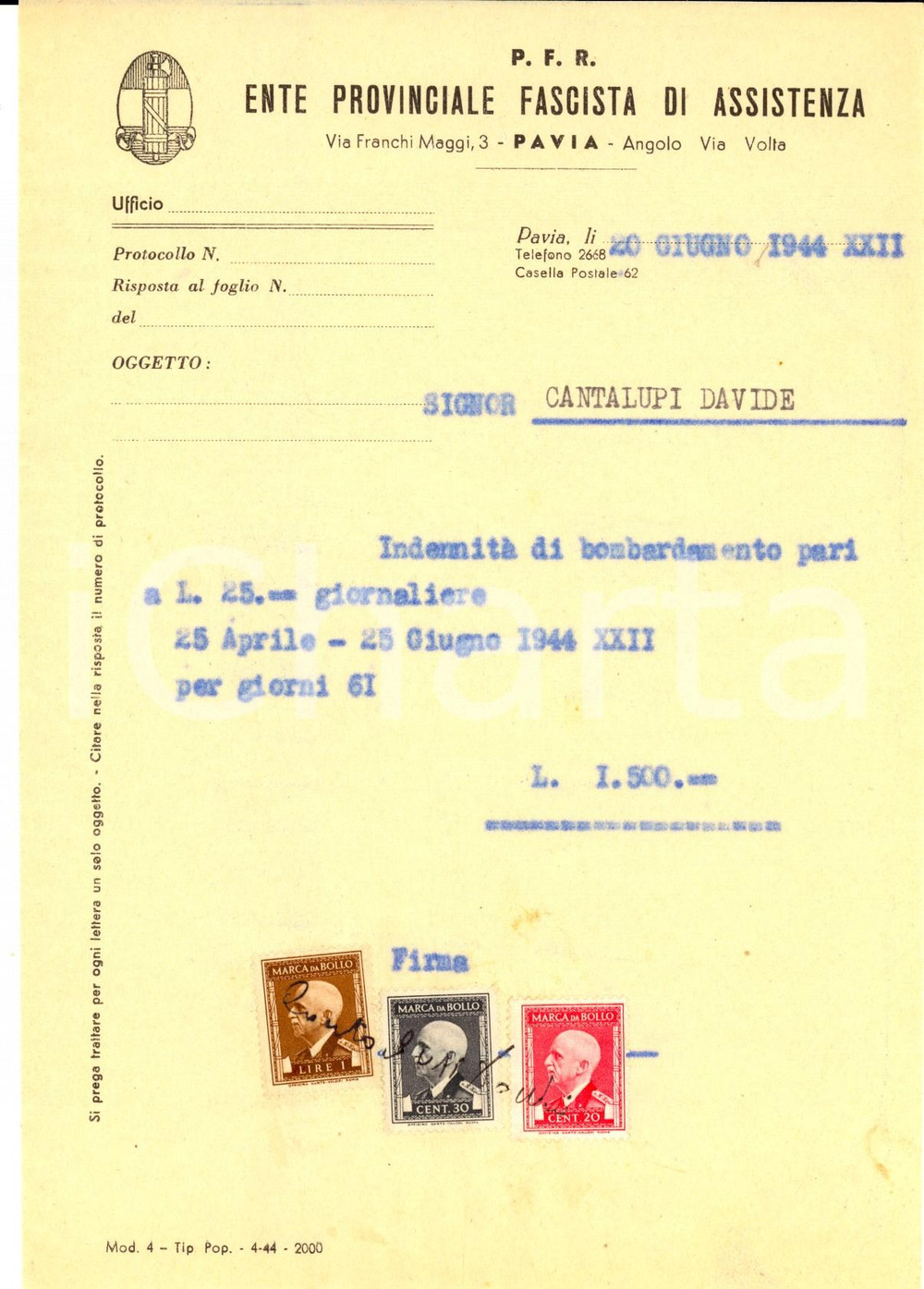 Documento originale, autentico 1944 RSI WW2 PAVIA PFR IndennitÃ  di bombardamento a Davide CANTALUPI Bolli 1