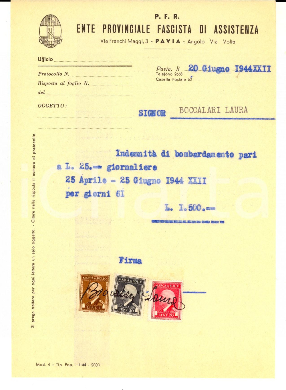 Documento originale, autentico 1944 RSI WW2 PAVIA PFR IndennitÃ  di bombardamento a Laura BOCCALARI Bolli 1