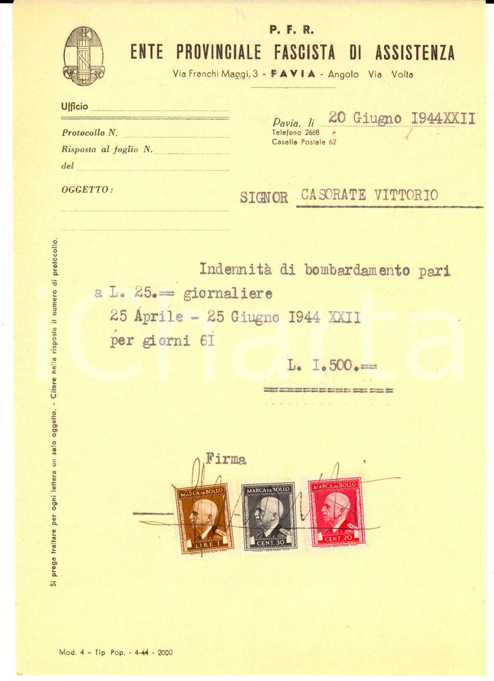 Documento originale, autentico 1944 RSI WW2 PAVIA PFR IndennitÃ  di bombardamento a Vittorio CASORATE Bolli 1