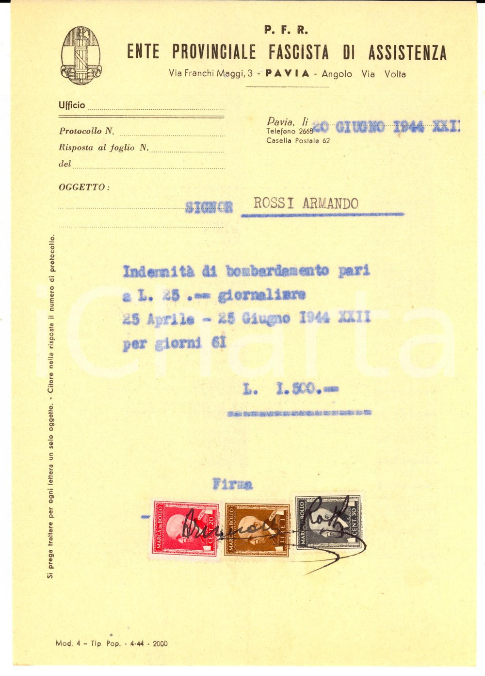 Documento originale, autentico 1944 RSI WW2 PAVIA PFR IndennitÃ  di bombardamento ad Armando ROSSI Bolli 1