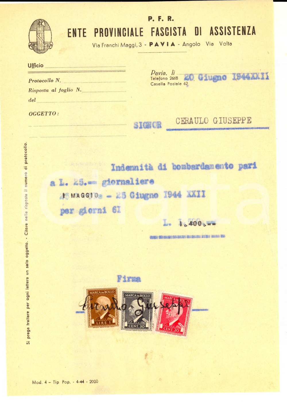 Documento originale, autentico 1944 RSI WW2 PAVIA PFR IndennitÃ  di bombardamento a Giuseppe CERAULO Bolli 1
