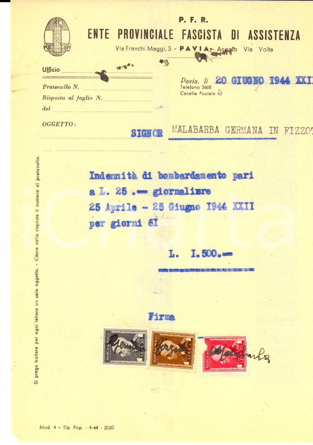 Documento originale, autentico 1944 RSI WW2 PAVIA PFR IndennitÃ  di bombardamento a Germana MALABARBA FIZZOTTI 1