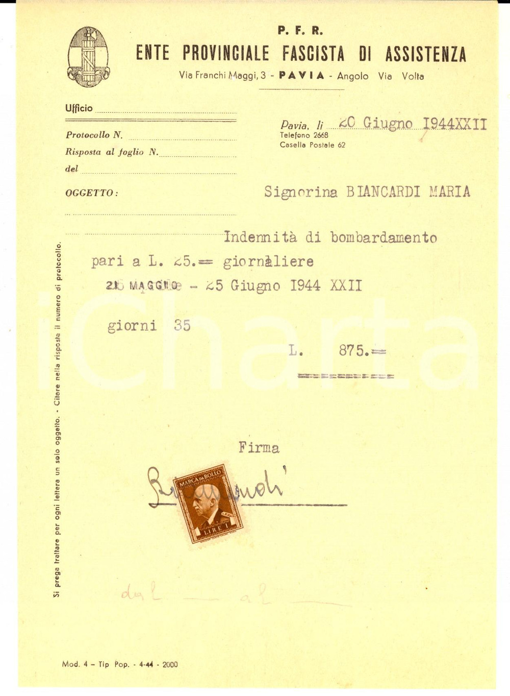 Documento originale, autentico 1944 RSI WW2 PAVIA PFR IndennitÃ  di bombardamento a Maria BIANCARDI Bolli 1