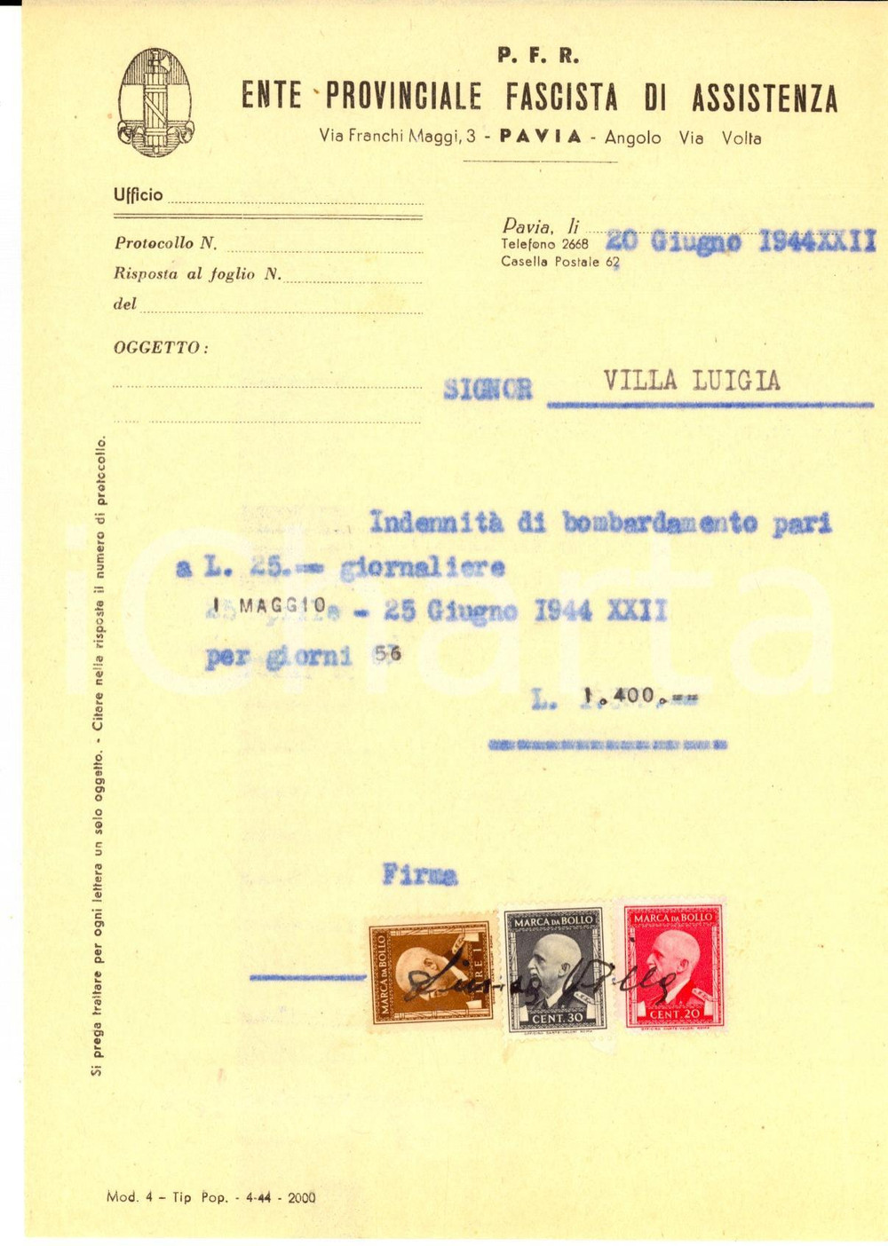 Documento originale, autentico 1944 RSI WW2 PAVIA PFR IndennitÃ  di bombardamento a Luigia VILLA Bolli 1