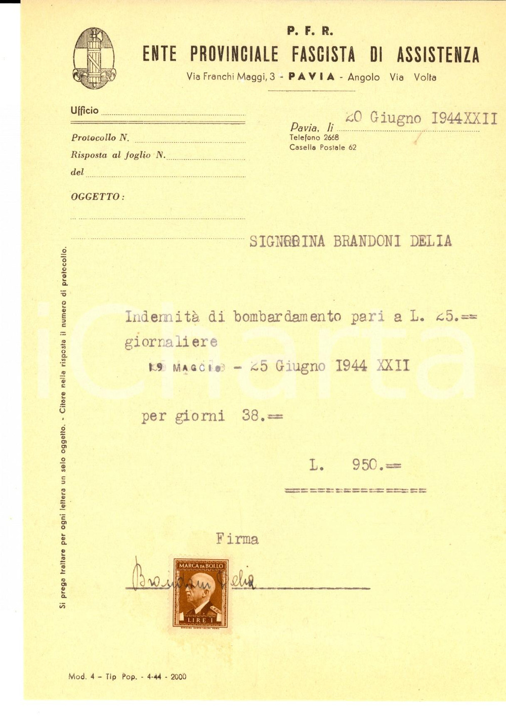 Documento originale, autentico 1944 RSI WW2 PAVIA PFR IndennitÃ  di bombardamento a Delia BRANDONI Bolli 1