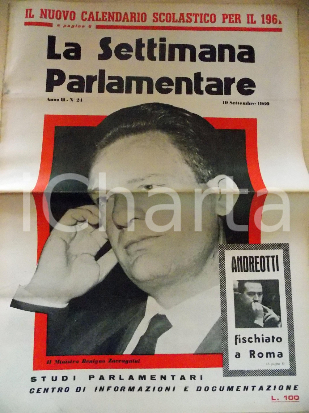 Giornale, rivista storica 1960 LA SETTIMANA PARLAMENTARE  Giacinto BOSCO e le ordinanze sulla scuola nÂ°24 1