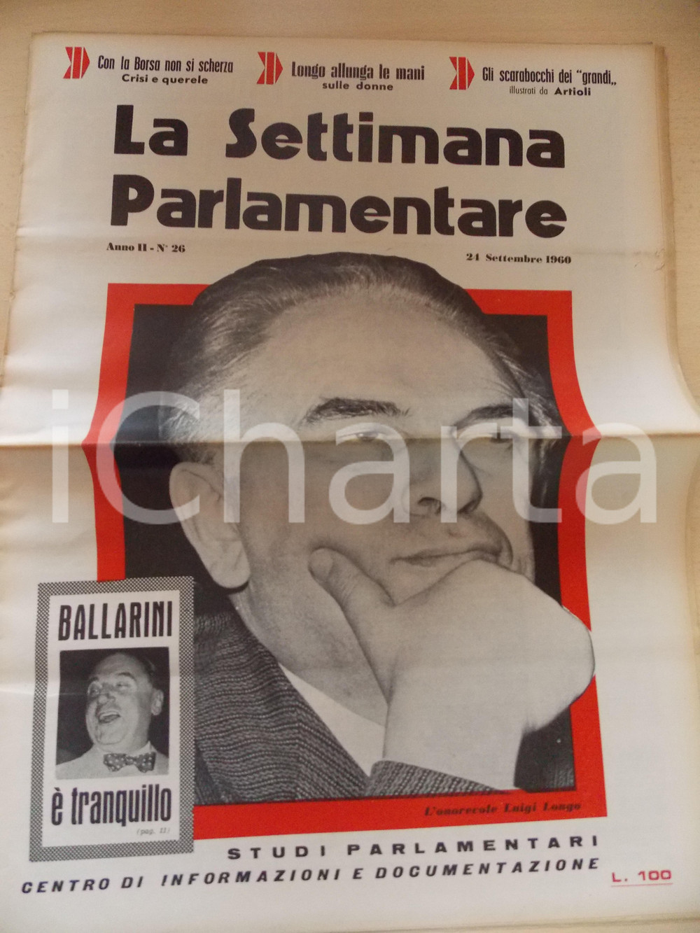 Giornale, rivista storica 1960 LA SETTIMANA PARLAMENTARE Pietro NENNI non rinuncia al frontismo Rivista 1